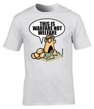 Load image into Gallery viewer, Military Humor - The Razz Man .....Warfare Not Welfare