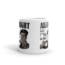 Load image into Gallery viewer, Military Humor - Let's F#cking Do This - Mug