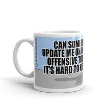 Load image into Gallery viewer, Military Humor - Razz Man - Who's Offended Now - Mug