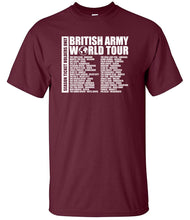 Load image into Gallery viewer, Military Humor - British Army - Veteran Gifts - Veterans - World Tour