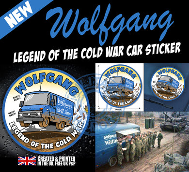 British Military Gifts - British Army - BAOR - Wolfgang - Legend - Veterans - Car Sticker