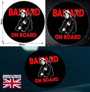British Military Gifts - British Army - Sharpe - Bastard On Board - Veterans - Car Sticker