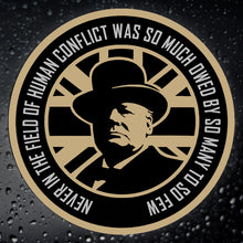 Load image into Gallery viewer, Winston Churchill Car Sticker – “Never Was So Much Owed” Patriotic Tribute Vinyl Decal