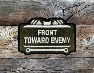 Military Humor - Front Towards Enemy - Patch