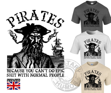 Military Humor - Veteran Gifts - Crazy Pirates - T-Shirt