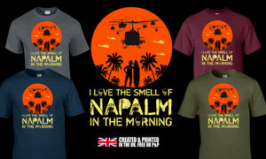 Military Gifts - Veteran Gifts - Napalm In The Morning - Apocalypse Now - T-Shirts - Soldier Gifts - Dad Gifts - Grandad Gifts