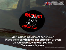 Load image into Gallery viewer, British Military Gifts - British Army - Sharpe - Bastard On Board - Veterans - Car Sticker