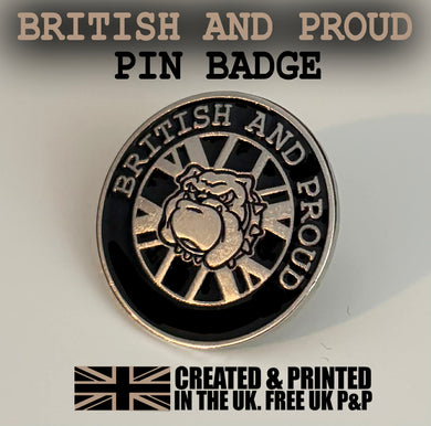 British Military Gifts - British - And - Proud - Bulldog - Gift - Veterans - Pin Badge