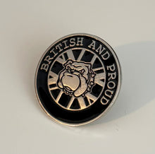 Load image into Gallery viewer, British Military Gifts - British - And - Proud - Bulldog - Gift - Veterans - Pin Badge