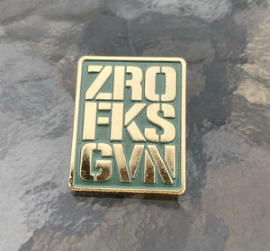 British Military Gifts - ZERO FKS GIVEN - GiftS - Veterans - Humour gifts - Pin Badge