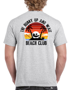 Military Gifts - Hurry Up And Wait - Beach Club Edition - Veteran - British Army - Gifts - Veterans - T-Shirt