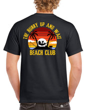 Load image into Gallery viewer, Military Gifts - Hurry Up And Wait - Beach Club Edition - Veteran - British Army - Gifts - Veterans - T-Shirt