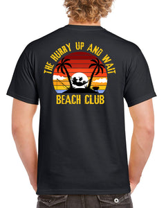 Military Gifts - Hurry Up And Wait - Beach Club Edition - Veteran - British Army - Gifts - Veterans - T-Shirt