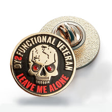 Load image into Gallery viewer, Dysfunctional Veteran Pin Badge