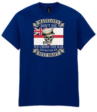 Load image into Gallery viewer, Matelots Don't Die T-Shirt Royal Navy Veteran Military Humour Tee