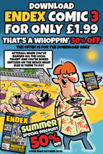 Load image into Gallery viewer, ENDEX COMIC ISSUE THREE (DOWNLOAD)