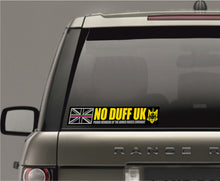 Load image into Gallery viewer, No Duff UK - Supporters Sticker
