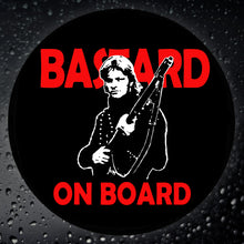 Load image into Gallery viewer, British Military Gifts - British Army - Sharpe - Bastard On Board - Veterans - Car Sticker