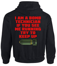 Load image into Gallery viewer, Military Humor - If You See Me Running - Hoodie