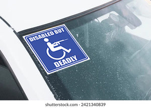 British Military Gifts - British Army - Funny Gifts - Disabled But Deadly - Car Sticker