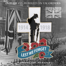 Load image into Gallery viewer, British Military Gifts - Lest We Forget - Tommy - Remembrance - Gift - Veterans - Pin Badge