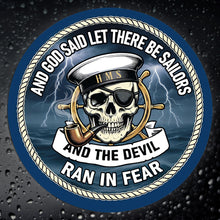 Load image into Gallery viewer, And God Said Let There Be Sailors Funny Royal Navy Vinyl Sticker HMS Decal