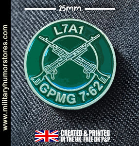 Military Humor - The General - GPMG - The Gimpy - Veteran Gifts - British Army - Pin Badge