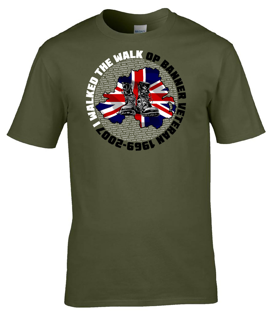 Military Humor - Northern Ireland - Op Banner - Walked The Walk - Veterans - Gifts