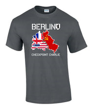 Load image into Gallery viewer, Berlin Checkpoint Charlie T-Shirt Cold War Military History BAOR Veteran Tee