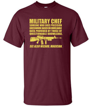 Load image into Gallery viewer, Military Chef Definition T-Shirt | Funny Army Catering Corps Tee
