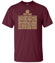 Load image into Gallery viewer, Keep Calm I'm A Veteran Funny Military T-Shirt