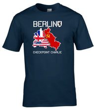 Load image into Gallery viewer, Berlin Checkpoint Charlie T-Shirt Cold War Military History BAOR Veteran Tee