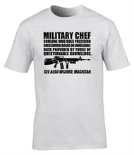 Load image into Gallery viewer, Military Chef Definition T-Shirt | Funny Army Catering Corps Tee