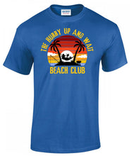 Load image into Gallery viewer, Military Gifts - Hurry Up And Wait - Beach Club Edition - Veteran - British Army - Gifts - Veterans - T-Shirt