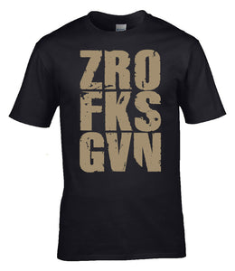 Military Humor - ZERO - FKS - GVN - Veterans - Gifts