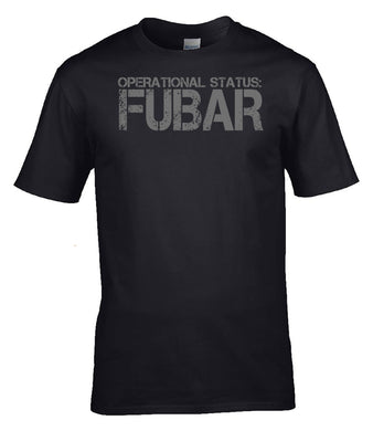 Military Humor - Operational Status - FUBAR - Military Gifts - Veteran Gifts