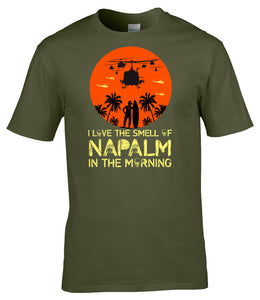 Military Gifts - Veteran Gifts - Napalm In The Morning - Apocalypse Now - T-Shirts - Soldier Gifts - Dad Gifts - Grandad Gifts