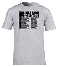 Load image into Gallery viewer, Military Humor - British Army - Veteran Gifts - Veterans - World Tour