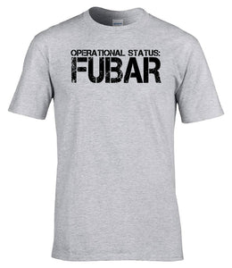 Military Humor - Operational Status - FUBAR - Military Gifts - Veteran Gifts