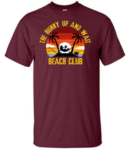 Load image into Gallery viewer, Military Gifts - Hurry Up And Wait - Beach Club Edition - Veteran - British Army - Gifts - Veterans - T-Shirt