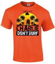 Load image into Gallery viewer, Charlie Don’t Surf Military T-Shirt Vietnam War Inspired Tee