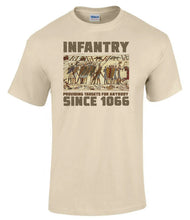 Load image into Gallery viewer, Infantry Since 1066 T-Shirt Providing Targets Military Humour
