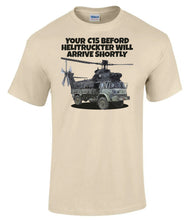 Load image into Gallery viewer, Military Humor - Bedford - Helitruckter - Veterans - Gifts - T-Shirt