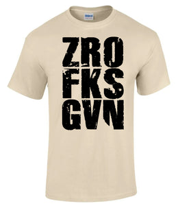 Military Humor - ZERO - FKS - GVN - Veterans - Gifts