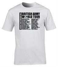 Load image into Gallery viewer, Military Humor - British Army - Veteran Gifts - Veterans - World Tour