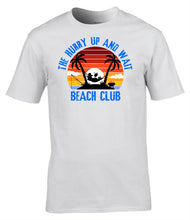 Load image into Gallery viewer, Military Gifts - Hurry Up And Wait - Beach Club Edition - Veteran - British Army - Gifts - Veterans - T-Shirt