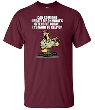 Load image into Gallery viewer, military_humour_t-shirt_whats_offensive_today_quote_UK_veteran_clothing