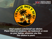 Load image into Gallery viewer, Sticker Gifts - Charlie Don&#39;t Surf - Veteran Gifts - Military Gifts - British Military - Stickers