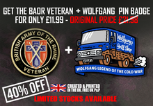 Load image into Gallery viewer, Wolfgang &amp; BAOR Pin Badge Bundle