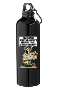 Military Humor - Veteran Themed - Aluminium - Water Bottles